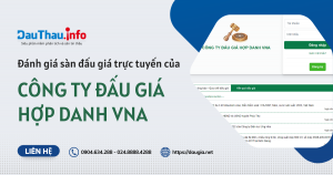 Đánh giá sàn đấu giá trực tuyến của Công ty đấu giá hợp danh VNA